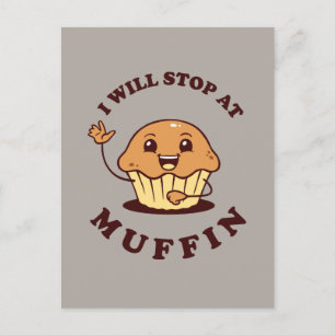 Ich bleibe bei Muffin Postkarte