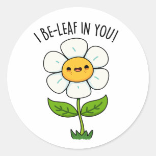 Ich bleibe in deiner sonnigen Blume und einem Leaf Runder Aufkleber