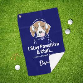 Ich Bleibe Pawsitive und Chill Hund Funny Beagle Golfhandtuch