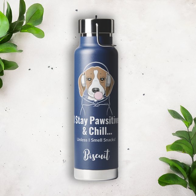 Ich Bleibe Pawsitive und Chill Hund Funny Beagle Trinkflasche (Von Creator hochgeladen)