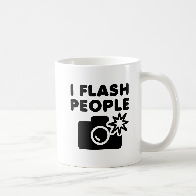 Ich blitze Leute Lustiger Becher Kaffeetasse (Rechts)