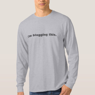Ich Blogging dieses. langes Hülsent-stück der T-Shirt