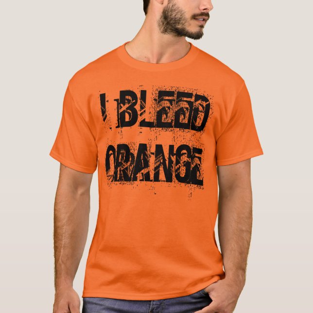 "Ich blute orange" T - Shirt (Vorderseite)