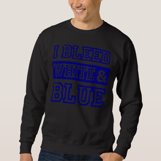 Ich blutete White & Blue Sport Team Game Day 1 Sweatshirt (Vorderseite)