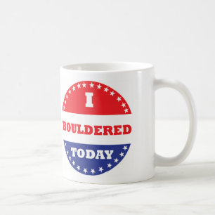 Ich Boulderte Heute Tasse