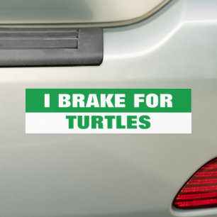 ICH BRAKE FÜR TURTLES AUTOAUFKLEBER