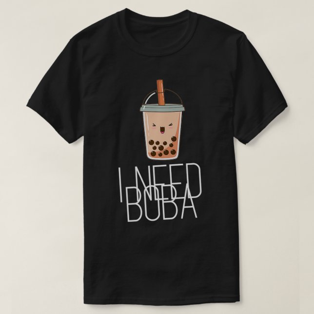 Ich brauche Boba Premium T-Shirt (Design vorne)