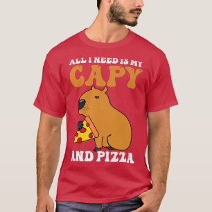Ich brauche Capybara und Pizza Design Capybara  T-Shirt