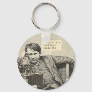 Ich brauche definitiv mehr Bandbreite Schlüsselanhänger