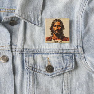 Ich brauche dich Retro Christus Button