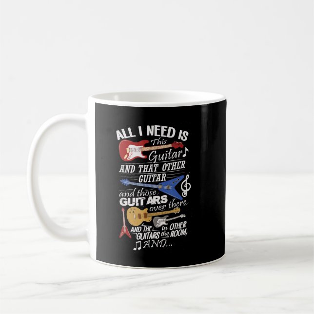 Ich brauche diese Gitarre Funny Music Lover Gitarr Kaffeetasse (Links)