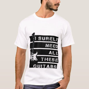Ich brauche diese Gitarren T-Shirt