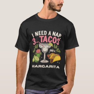Ich brauche ein Nickerchen Cinco De Mayo T-Shirt