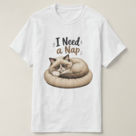 Ich brauche ein Nickerchen – Grumpy Cat Sammlung T-Shirt