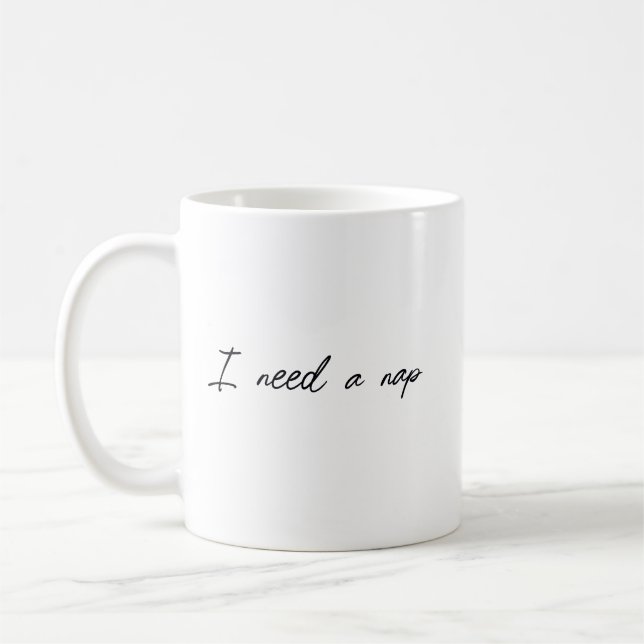 Ich brauche ein Nickerchen Kaffeetasse (Links)