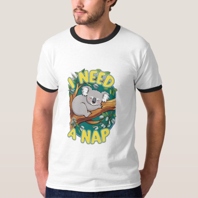 Ich brauche ein Nickerchen T-Shirt (Vorderseite)