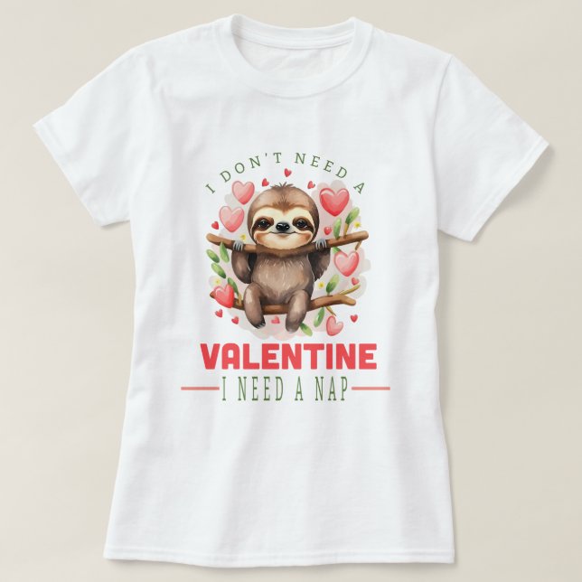Ich brauche ein Nickerchen Valentine Women's T - S T-Shirt (Design vorne)