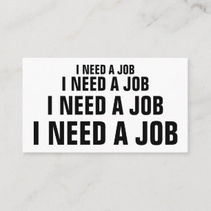 ICH BRAUCHE EINE ARBEITSPLÄTZE VISITENKARTE