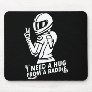 Ich brauche eine Umarmung von einem schlechten Bös Mousepad