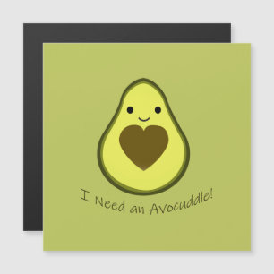 Ich brauche einen Avocuddle Niedlich Kawaii Avocad Magnetkarte