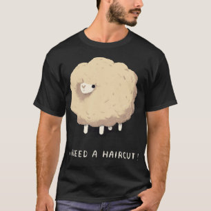 Ich brauche einen Haarschnitt! Überwucherung T-Shirt