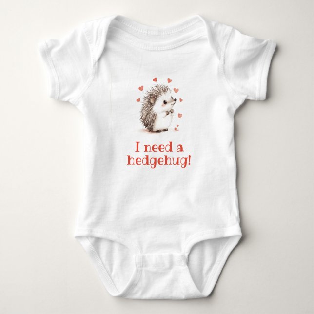 Ich brauche einen Hedgehug!, Unisex Igel! Baby Strampler (Vorderseite)