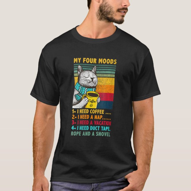 Ich brauche einen Kaffee, ein Nickerchen Ca T-Shirt (Vorderseite)