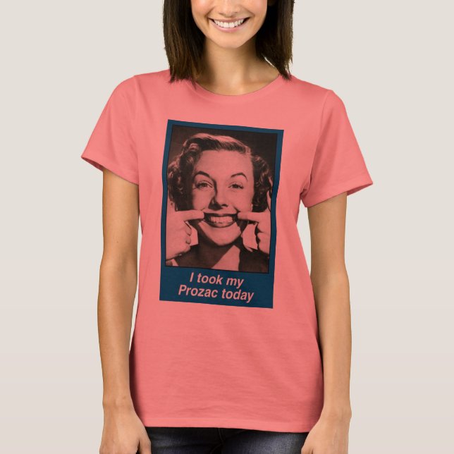 Ich brauche einen Prozac-T - Shirt (Vorderseite)