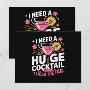 Ich brauche einen riesigen Cocktail Lustig Einladung