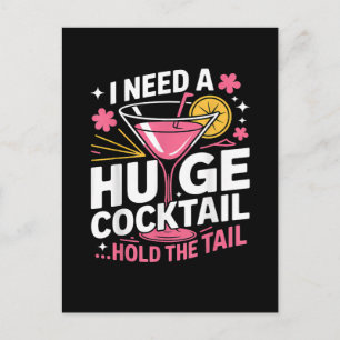 Ich brauche einen riesigen Cocktail Lustig Feiertagspostkarte