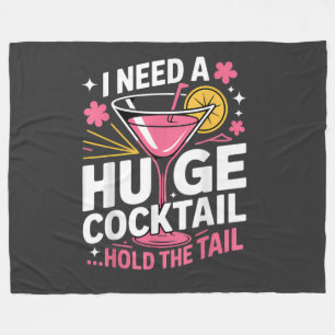 Ich brauche einen riesigen Cocktail Lustig Fleecedecke