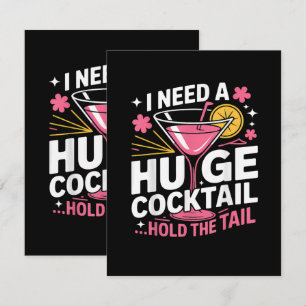 Ich brauche einen riesigen Cocktail Lustig Karte