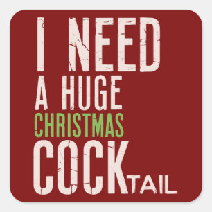 Ich brauche einen riesigen Weihnachts-Cocktail Lus Quadratischer Aufkleber
