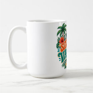 Ich brauche einen sechsmonatigen Urlaub Tropische Kaffeetasse