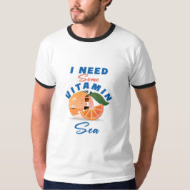 Ich brauche etwas Vitamin-Meer T-Shirt
