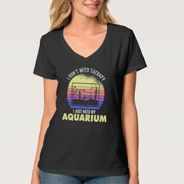 Ich brauche gerade mein Aquarium - Aquarium Aquari T-Shirt (Vorderseite)