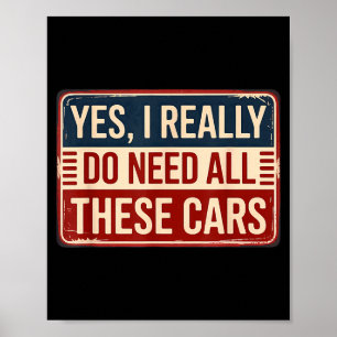 Ich brauche ja alle Autos Poster