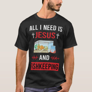 Ich brauche Jesus, der Fischfang Behalte T-Shirt