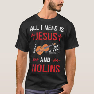 Ich brauche Jesus Geige T-Shirt