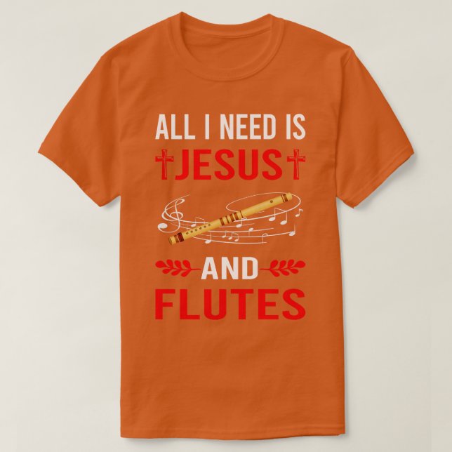 Ich brauche Jesus und Flute T-Shirt (Design vorne)