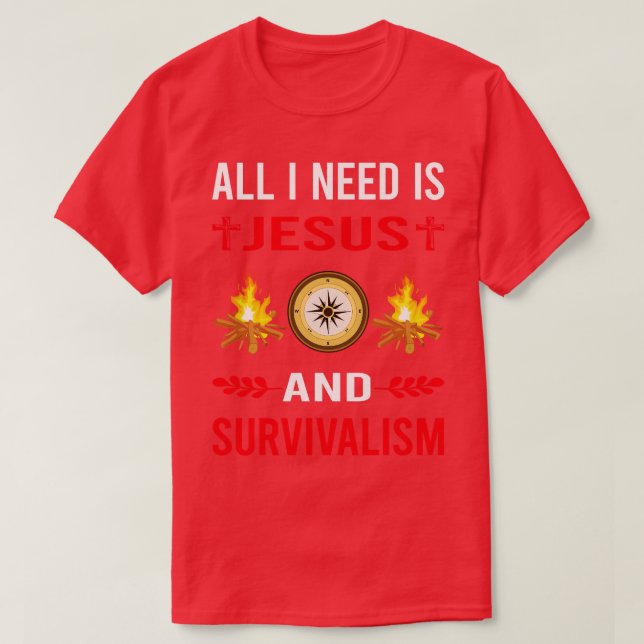 Ich brauche Jesus und Survivalismus Prepper Preppe T-Shirt (Design vorne)