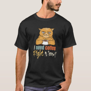 Ich brauche Kaffee, direkt in der Mitte zerklüftet T-Shirt