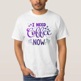 Ich brauche Kaffee jetzt T - Shirt für Männer - Fr
