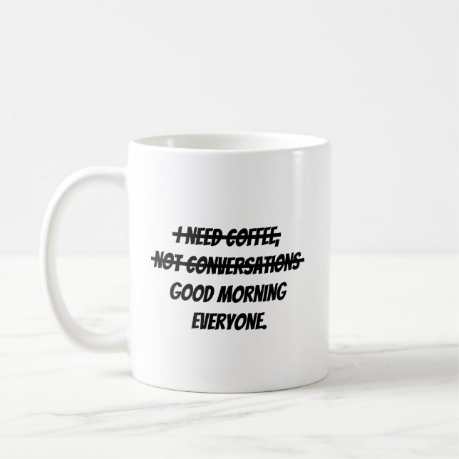 Ich brauche Kaffee Kaffeetasse (Links)