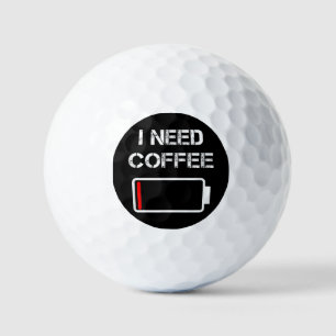 Ich brauche Kaffee lustige Kaffeebecher Batterie B Golfball