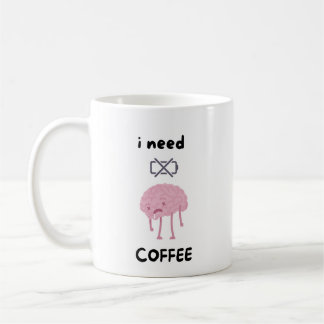 Ich brauche Kaffee - Lustiger Kaffee-Liebhaber-Mug Kaffeetasse