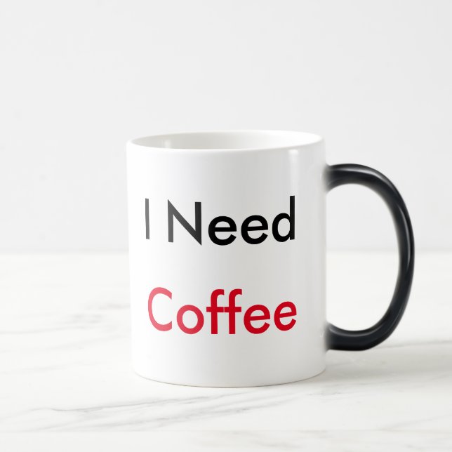 "Ich brauche Kaffee" Tasse (Rechts)