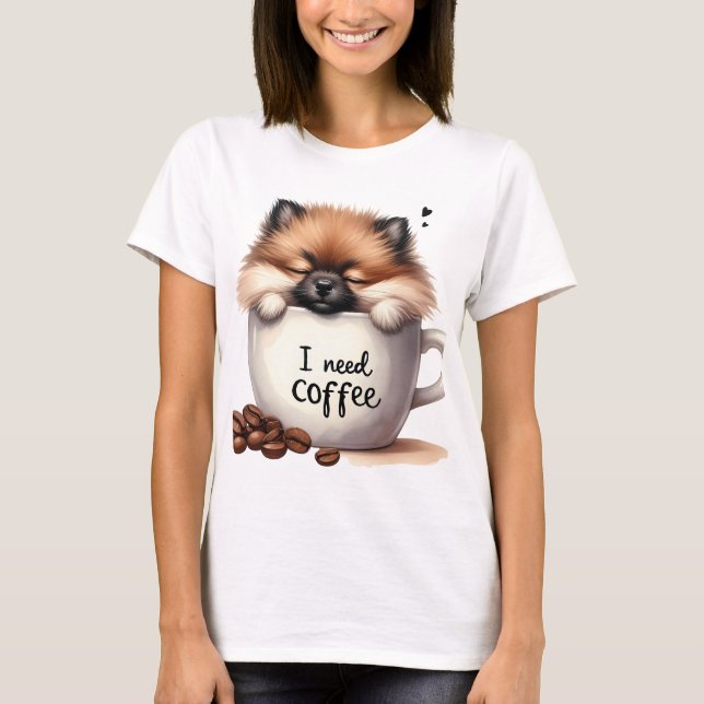 ICH BRAUCHE KAFFEE UND EINEN ZWERGSPITZ T-Shirt (Vorderseite)