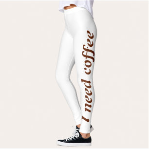 Ich brauche Kaffee Workout-Leggings für Frauen Leggings