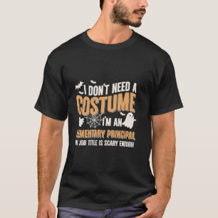 Ich brauche kein Kostüm, ich bin ein Grundprinzips T-Shirt